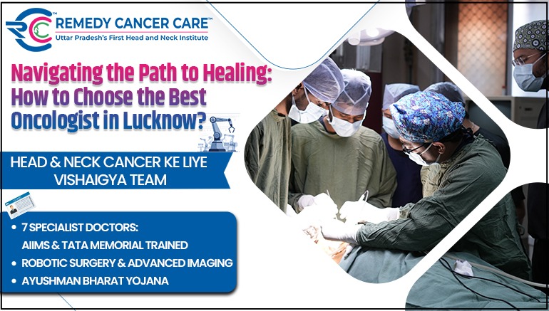 Specialist oncologists at Remedy Cancer Care Lucknow